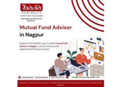 mutual fund advisor in Nagpur