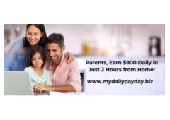 Parents, Earn $900 Daily in Just 2 Hours from Home!