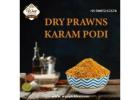 Best Dry prawns karam podi Andhra Pradeh