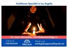 Vashikaran Specialist in Los Angeles: Gain Control and Influence Over Life’s Challenges