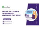 Unlock Lost Revenue with Magento Abandoned Cart Report