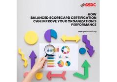 How Balanced Scorecard Certification Can Improve Your Organization's Performance