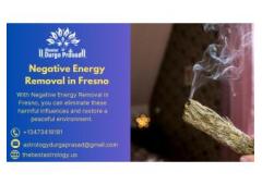  Negative Energy Removal in Fresno: Enhance Your Peace and Well-Being