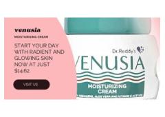 Venusia Moisturizing Cream: Your Solution for a Hydrated and Nourished Skin