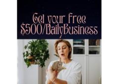 Last chance to get your Free $500/day Business