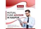 mutual fund advisor in Nagpur