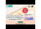 Buy Online Abortion Pill Pack USA: Fast Shipping in All 50 States of USA