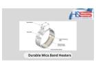 Mica Band Heaters for Precision and Improved Product Quality!