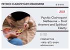 Psychic Clairvoyant Melbourne – Find Answers and Spiritual Clarity