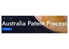 Understanding the Patent Process in Australia: A Step-by-Step Guide