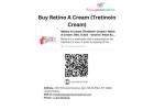 Buy Retino A Cream (Tretinoin Cream)