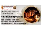 Vashikaran Specialist in Bangalore 