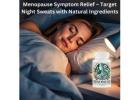 Natural Solution for Menopause Night Sweats – Effective Supplement